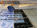 Công trình Mái Sáng Polycarbonate Sân Bay Nội Bài