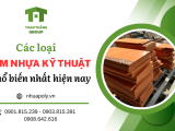 Các loại tấm nhựa kỹ thuật phổ biến hiện nay? 