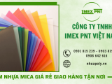 Cung cấp tấm nhựa Mica giá rẻ giao hàng tận nơi