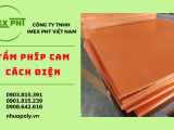 Imex Pnt cung cấp tấm phíp cam cách điện giao hàng tận nơi