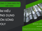 Tìm hiểu về ứng dụng tôn sóng poly