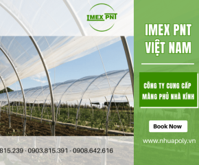 Công ty cung cấp màng phủ nhà kính các loại tại miền Nam
