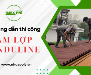Hướng dẫn thi công lắp đặt tấm lợp sinh thái Onduline chuẩn