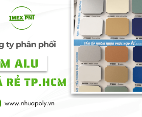 IMEX PNT - Công ty phân phối các loại tấm alu giá rẻ cho cửa hàng tại TPHCM