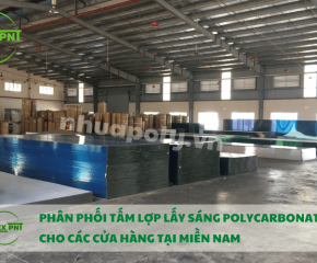 IMEX PNT - Phân phối tấm lợp lấy sáng Polycarbonate cho các cửa hàng tại Miền Nam
